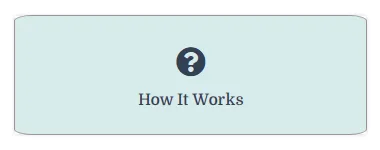 How It Works